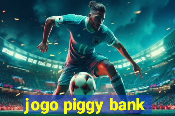 jogo piggy bank